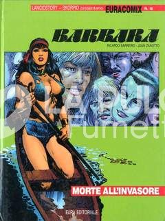 EURACOMIX # 18 - BARBARA 2: MORTE ALL'INVASORE