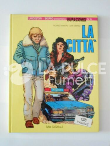 EURACOMIX # 16 - LA CITTA'
