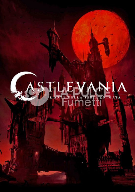 COSMO COMICS DELUXE # 12 - CASTLEVANIA - L'ARTE DELLA SERIE ANIMATA