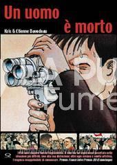 UN UOMO E' MORTO