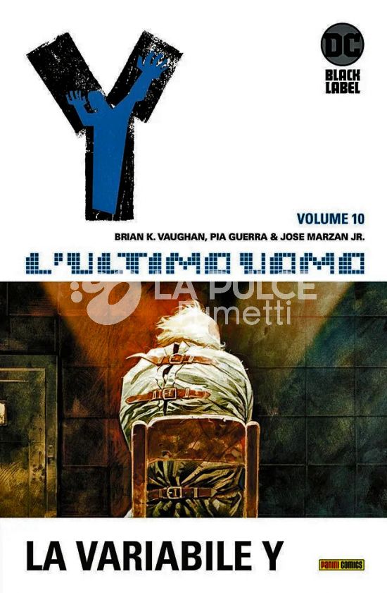 DC BLACK LABEL HITS - Y L'ULTIMO UOMO # 10: LA VARIABILE Y