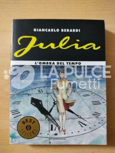 OSCAR BESTSELLERS # 1725 - JULIA : L'OMBRA DEL TEMPO