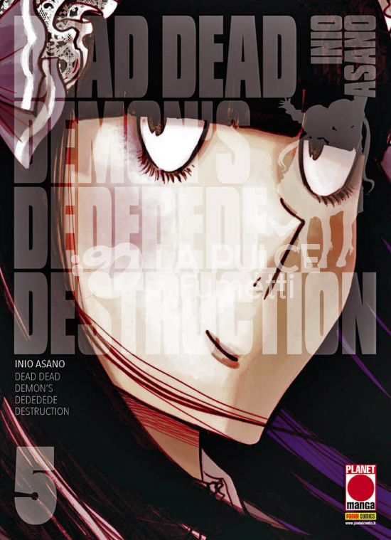 ASANO COLLECTION - DEAD DEAD DEMON'S DEDEDEDE DESTRUCTION # 5 - 1A RISTAMPA