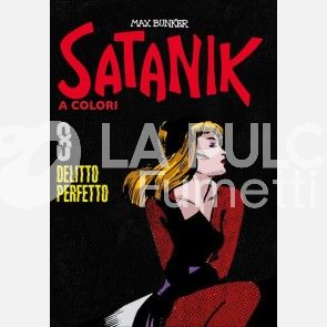 SATANIK A COLORI # 8: DELITTO PERFETTO