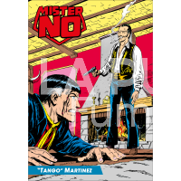 MISTER NO # 12: "TANGO" MARTINEZ