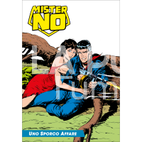MISTER NO # 16: UNO SPORCO AFFARE