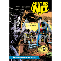 MISTER NO # 39: APPUNTAMENTO IN NERO