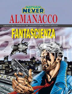 ALMANACCO DELLA FANTASCIENZA 1996: LA GIOVINEZZA DI NATHAN NEVER