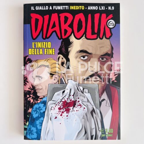 DIABOLIK ORIGINALE ANNO 61 #     9:  L'INIZIO DELLA FINE