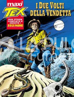 TEX MAXI #     4: I DUE VOLTI DELLA VENDETTA