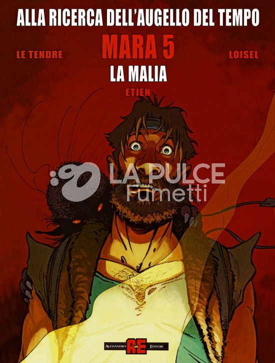 ALLA RICERCA DELL'AUGELLO DEL TEMPO - MARA # 5: LA MALIA