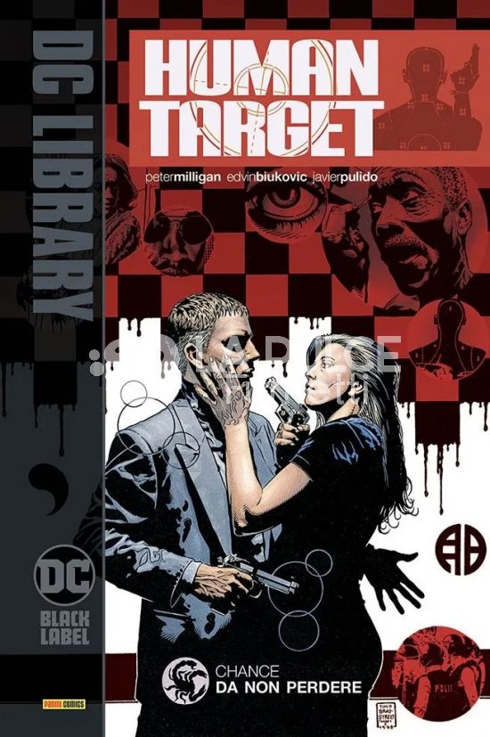 DC BLACK LABEL LIBRARY - HUMAN TARGET # 1: CHANCE DA NON PERDERE