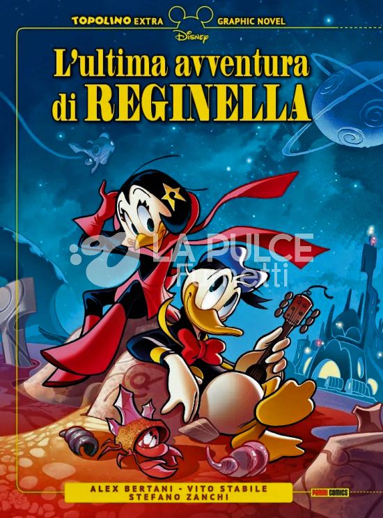 TOPOLINO EXTRA #    12 INIZIATIVE - GRAPHIC NOVEL - L'ULTIMA AVVENTURA DI REGINELLA