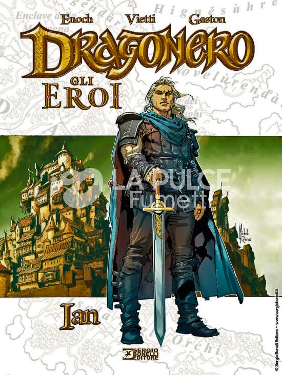 DRAGONERO - GLI EROI # 1 - IAN