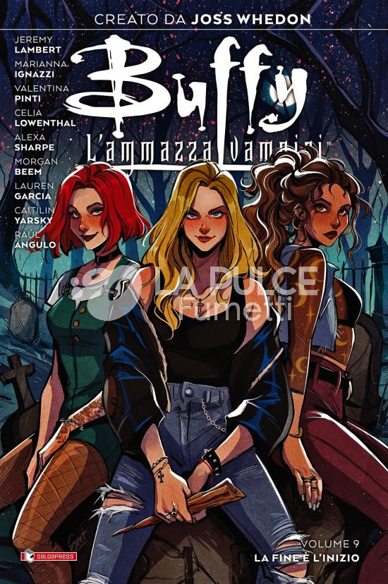 BUFFY # 9: LA FINE È L'INIZIO