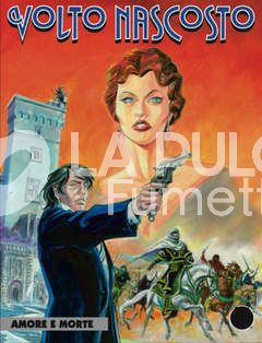 VOLTO NASCOSTO #     3: AMORE E MORTE