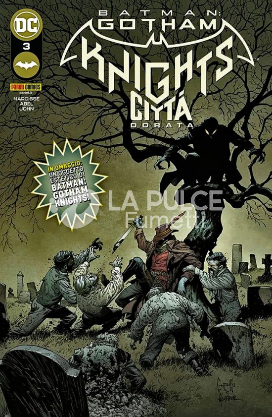 DC SELECT # 6 - BATMAN: GOTHAM KNIGHTS - CITTÀ DORATA 3