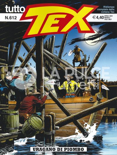 TUTTO TEX # 612: URAGANO DI PIOMBO
