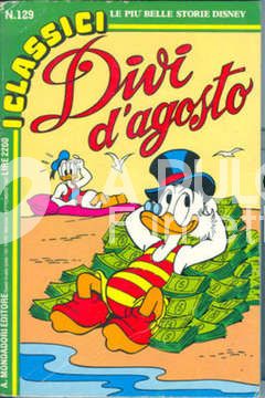 CLASSICI DISNEY SERIE 2 # 129: DIVI D'AGOSTO