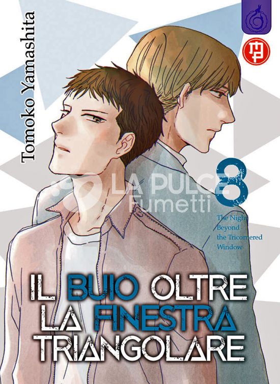 IL BUIO OLTRE LA FINESTRA TRIANGOLARE # 8