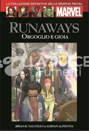 LA COLLEZIONE DEFINITIVA DELLE GRAPHIC NOVEL MARVEL # 41: RUNAWAYS ORGOGLIO E GIOIA