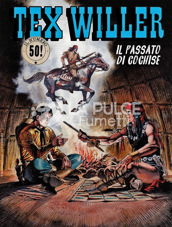 TEX WILLER # 50: IL PASSATO DI COCHISE
