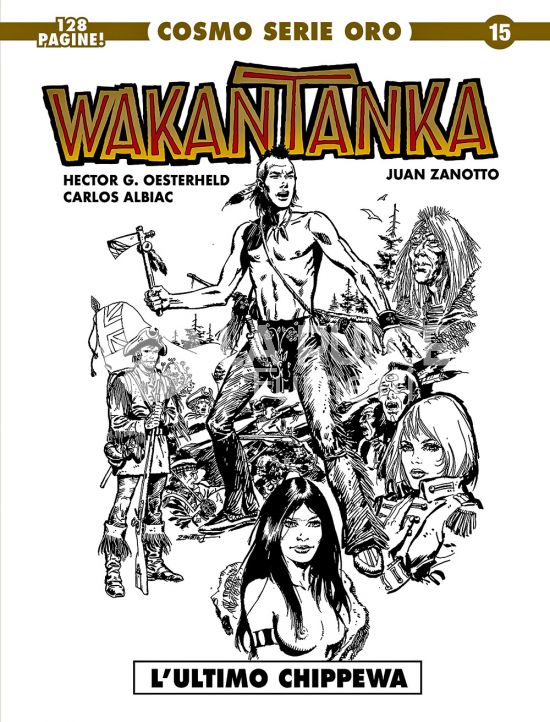 COSMO SERIE ORO # 15 - IL GRANDE WESTERN 15 - WAKATANKA: L'ULTIMO CHIPPEWA