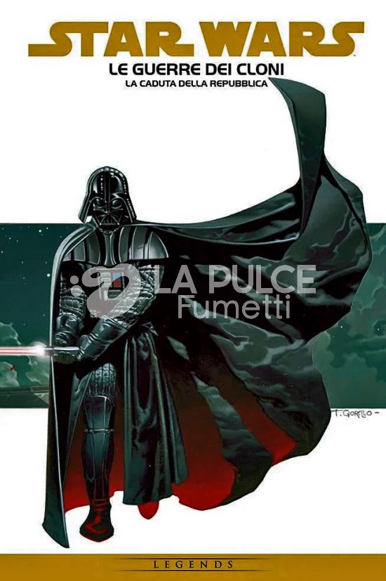 STAR WARS EPIC # 13 - LE GUERRE DEI CLONI 3: LA CADUTA DELLA REPUBBLICA - LEGENDS