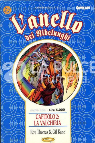 GRANDI EROI SERIE ORO 119 - L'ANELLO DEI NIBELUNGHI 2: LA VALCHIRIA
