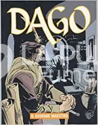 DAGO ANNO 10 # 12: IL GIOVANE MAESTRO