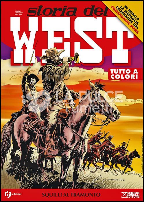 COLLANA WEST # 25 - STORIA DEL WEST 25: SQUILLI AL TRAMONTO - NO MEDAGLIA COMANDANTE MARK