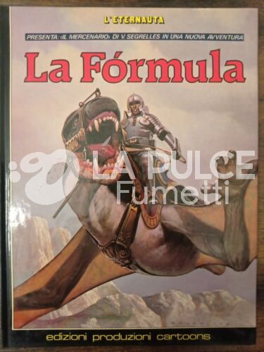 IL MERCENARIO # 2: LA FORMULA