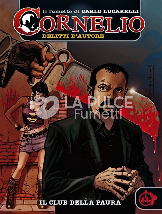 CORNELIO - DELITTI D'AUTORE # 1: IL CLUB DELLA PAURA