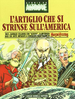 STORIE DA ALTROVE #     6: L'ARTIGLIO CHE SI STRINSE SULL'AMERICA