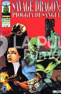 STAR MAGAZINE ORO # 15 - SAVAGE DRAGON PIOGGIA DI SANGUE SPEC.TRE