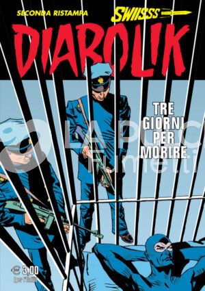 DIABOLIK SWIISSS # 345: TRE GIORNI PER MORIRE