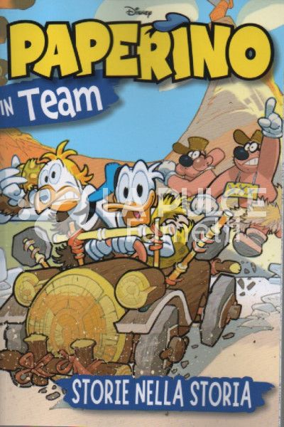 SUPER DISNEY TEAM #   100 - PAPERINO IN TEAM: STORIE NELLA STORIA