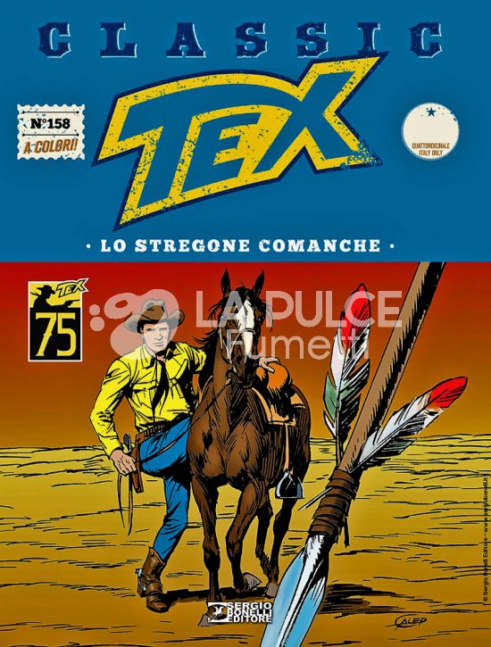 TEX CLASSIC # 158: LO STREGONE COMANCHE