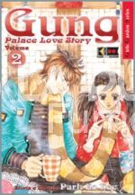 GUNG - PALACE LOVE STORY # 2