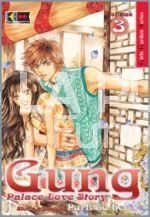 GUNG - PALACE LOVE STORY # 3
