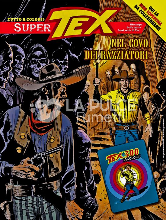 SUPER TEX # 18: NEL COVO DEI RAZZIATORI - MINI COPERTINE COVER A (TEX 300)