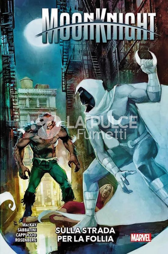 MARVEL COLLECTION INEDITO - MOON KNIGHT 4A SERIE # 3: SULLA STRADA PER LA FOLLIA