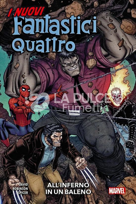 MARVEL COLLECTION INEDITO - I NUOVI FANTASTICI QUATTRO: ALL'INFERNO IN UN BALENO