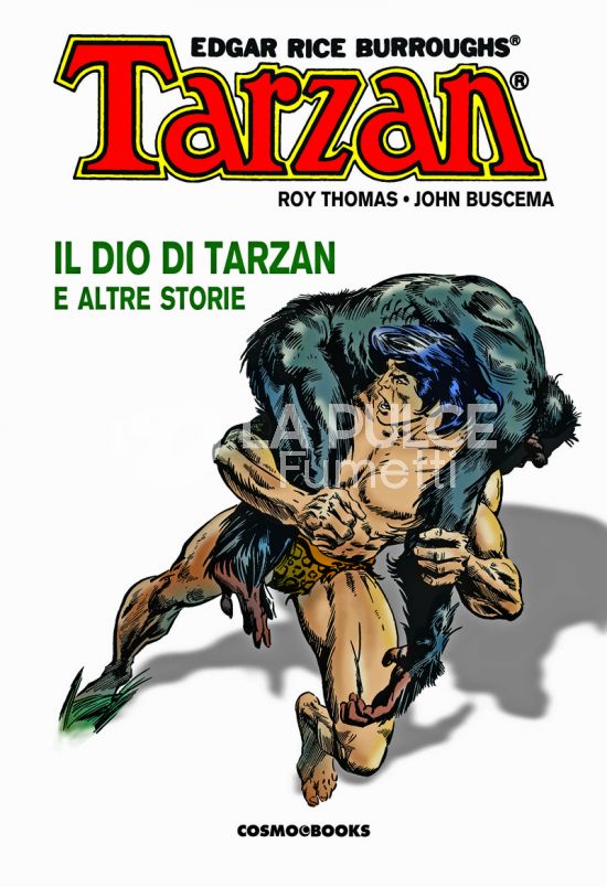 COSMO BOOKS - TARZAN # 2: IL DIO DI TARZAN E ALTRE STORIE