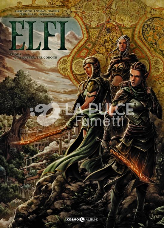 COSMO ALBUM # 49 - ELFI 15: ORA/UNA GUERRA, TRE CORONE