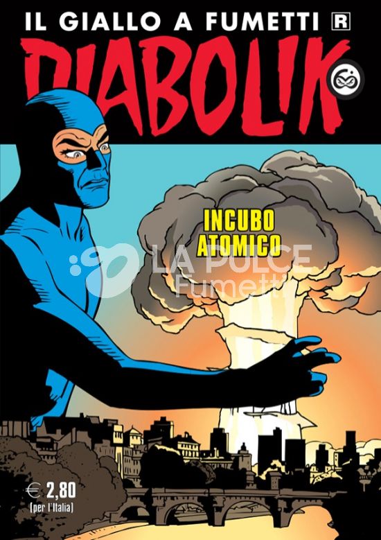 DIABOLIK RISTAMPA #   725: incubo atomico