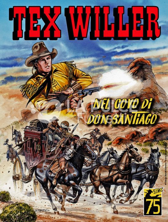 TEX WILLER # 53: NEL COVO DI DON SANTIAGO