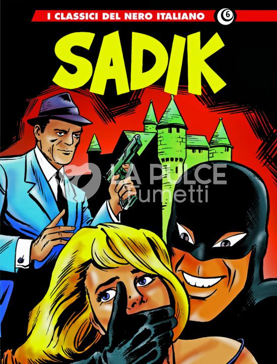I GRANDI MAESTRI # 74 - I CLASSICI DEL NERO ITALIANO 6 - SADIK 1