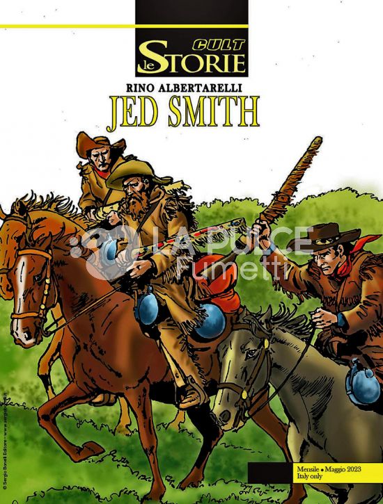 LE STORIE BONELLI - CULT # 127 - JED SMITH