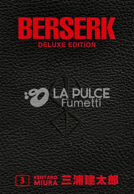 BERSERK DELUXE EDITION # 3 - EDIZIONE CORRETTA